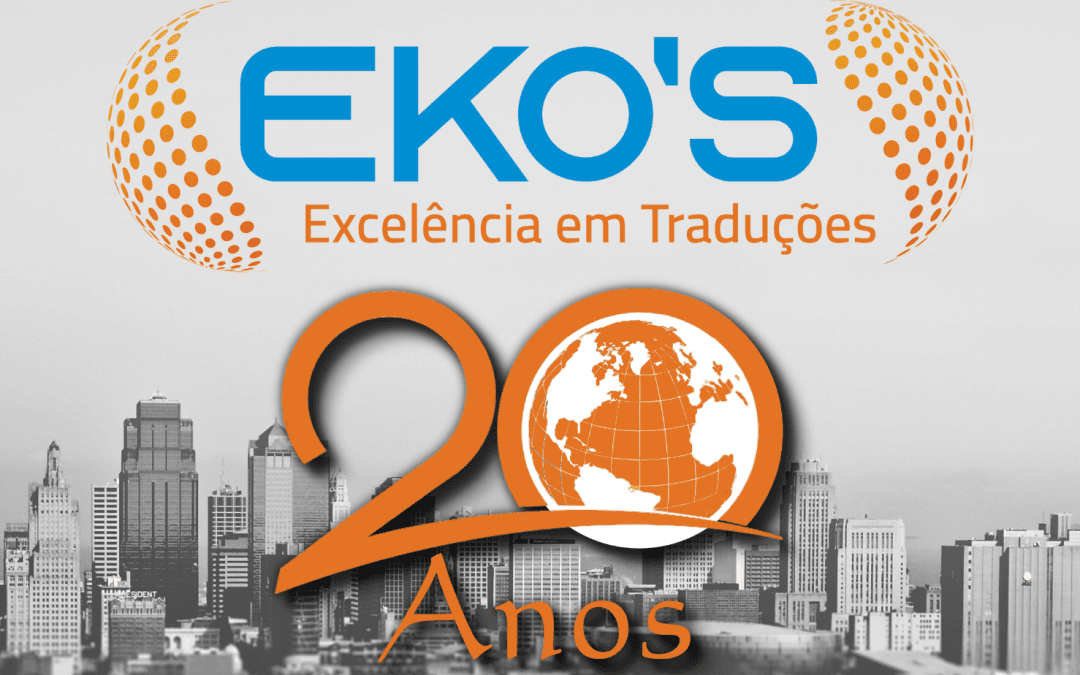 Eko’s Traduções completa 20 anos