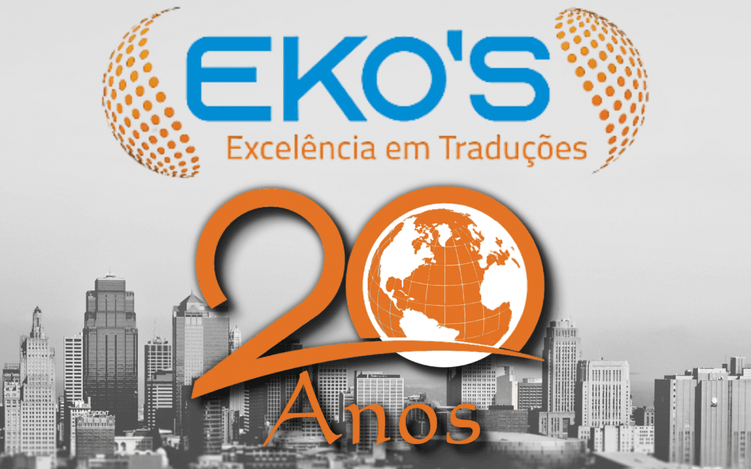 Eko’s Traduções celebrates 20 years