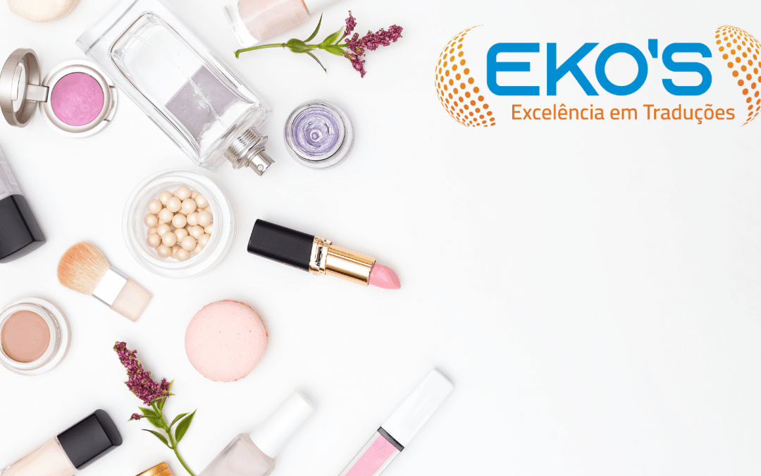 A importância da tradução na indústria cosmética