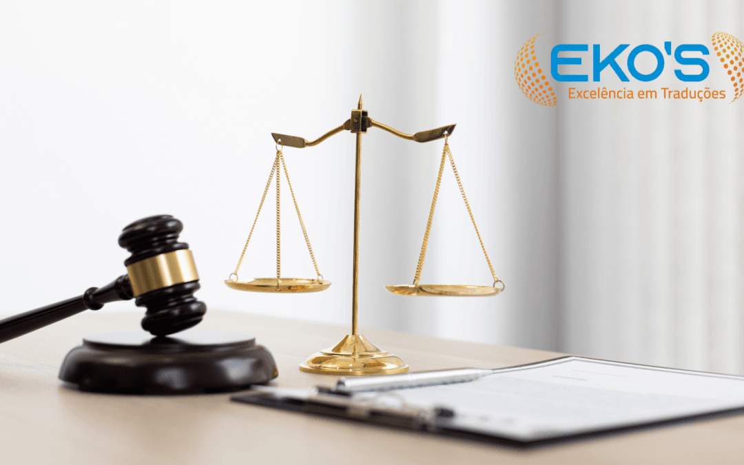 A importância da Tradução em Processos Judiciais Internacionais